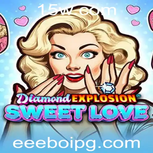 Descubra o Universo de DiamondExplosionSweetLove: Uma Aventura Inovadora