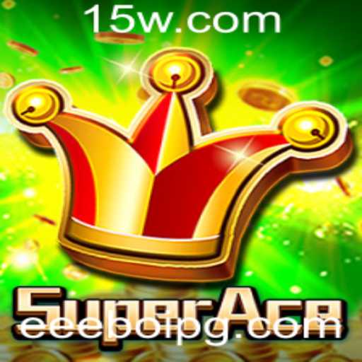 Descubra o Mundo de SuperAce: O Jogo que Revoluciona com Sua Dinâmica e Emoção